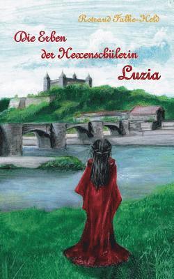 Rotraud Falke-Held - Erben der Hexenschülerin, Häftad