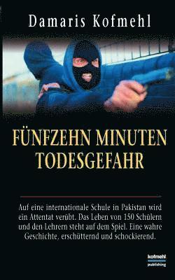 Fnfzehn Minuten Todesgefahr 1