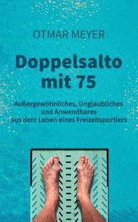 bokomslag Doppelsalto mit 75