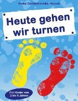 bokomslag Heute gehen wir turnen