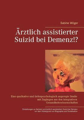 bokomslag rztlich assistierter Suizid bei Demenz!?