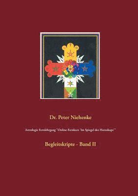 bokomslag Astrologie Fernlehrgang &quot;Online-Fernkurs 'Im Spiegel des Horoskops'&quot;