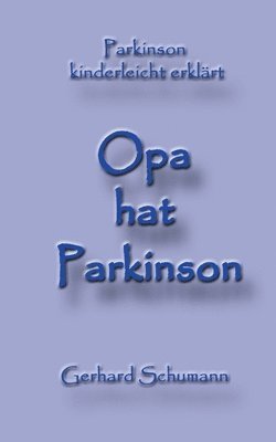 bokomslag Opa hat Parkinson