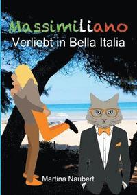bokomslag Massimiliano Verliebt in Bella Italia