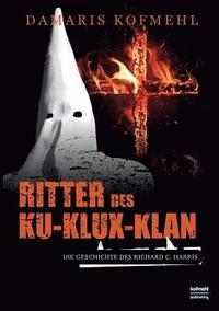 bokomslag Ritter des Ku-Klux-Klan