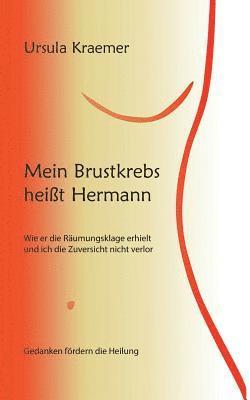 bokomslag Mein Brustkrebs heißt Hermann