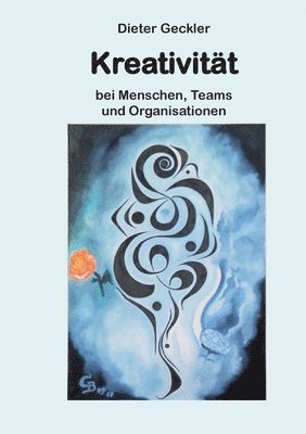 Dieter Geckler - Kreativität, Häftad