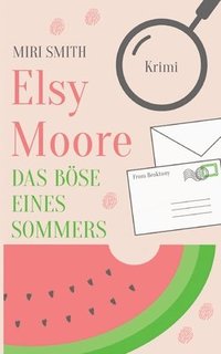 bokomslag Elsy Moore