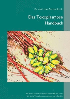 Uwe Auf Der Straße, Uwe Auf der Straße - Toxoplasmose Handbuch, Häftad