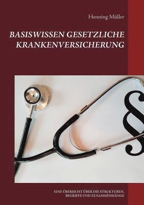 bokomslag Basiswissen Gesetzliche Krankenversicherung