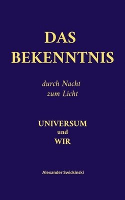 Das Bekenntnis 1