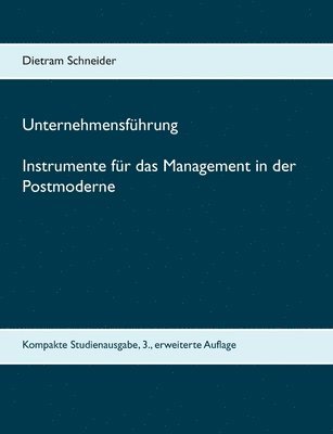 bokomslag Unternehmensfhrung Instrumente fr das Management in der Postmoderne