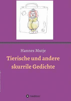 bokomslag Tierische und andere skurrile Gedichte