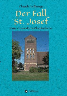 bokomslag Der Fall St. Josef