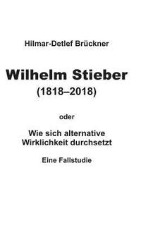 bokomslag Wilhelm Stieber (1818-2018)