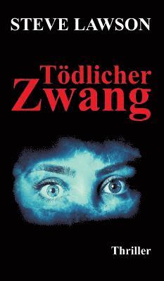 Tödlicher Zwang 1