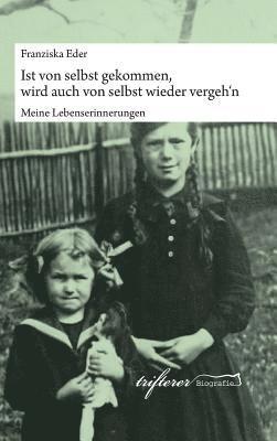 bokomslag Ist von selbst gekommen, wird auch von selbst wieder vergeh'n