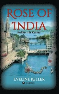 bokomslag Rose of India: Kollier mit Karma