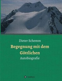 bokomslag Begegnung mit dem Göttlichen: Autobiografie