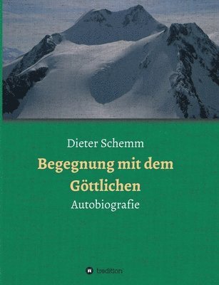 bokomslag Begegnung mit dem Göttlichen: Autobiografie