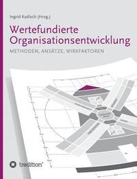 bokomslag Wertefundierte Organisationsentwicklung