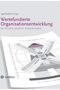 bokomslag Wertefundierte Organisationsentwicklung