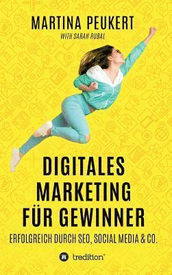 bokomslag Digitales Marketing für Gewinner