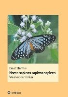 Ernst Sturmer, Ernst Stürmer - Homo sapiens sapiens sapiens, Häftad