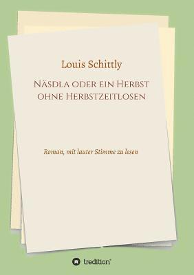 bokomslag Näsdla Oder Ein Herbst Ohne Herbstzeitlosen