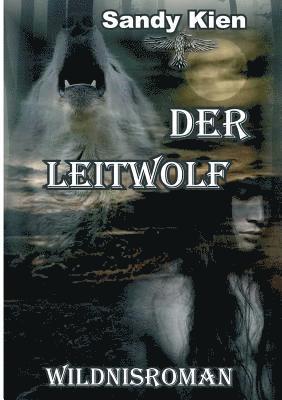 Sandy Kien - Der Leitwolf, Häftad