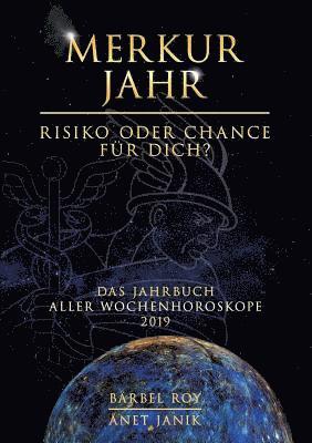 Merkur Jahr - Risiko oder Chance für Dich? 1