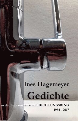 Ines Hagemeyer Gedichte in der Literaturzeitschrift Dichtungsring 1984-2017 1