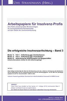 Die erfolgreiche Insolvenzanfechtung - Band 3