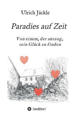 Paradies auf Zeit 1