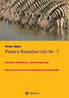 bokomslag Peters Reisebericht Nr. 7