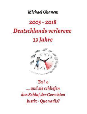 bokomslag Deutschlands verlorene 13 Jahre Teil 6