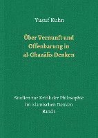 bokomslag Über Vernunft und Offenbarung in al-Ghaz¿l¿s Denken