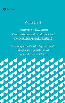 bokomslag Procurement Excellence: Zum Leistungsprofil und zum Grad der Digitalisierung des Einkaufs