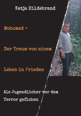 bokomslag Mohomad - Der Traum von einem Leben in Freiheit