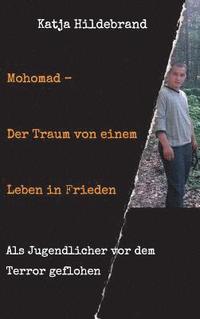 bokomslag Mohomad - Der Traum von einem Leben in Freiheit