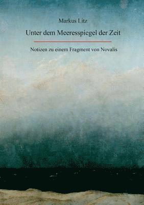 bokomslag Unter dem Meeresspiegel der Zeit