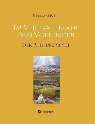 bokomslag Im Vertrauen auf den Vollender
