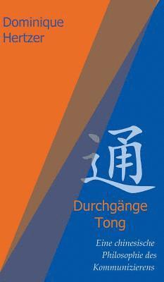 Durchgänge - Tong 1