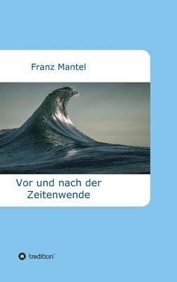 bokomslag Vor und nach der Zeitenwende