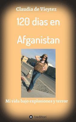 bokomslag 120 dias en Afganistan