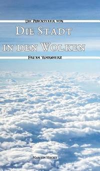 bokomslag Die Stadt in den Wolken