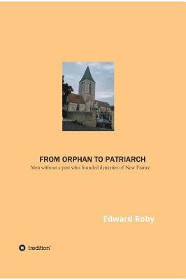 bokomslag From orphan to patriarch