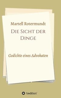 bokomslag Die Sicht der Dinge