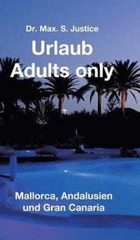 bokomslag Urlaub Adults only