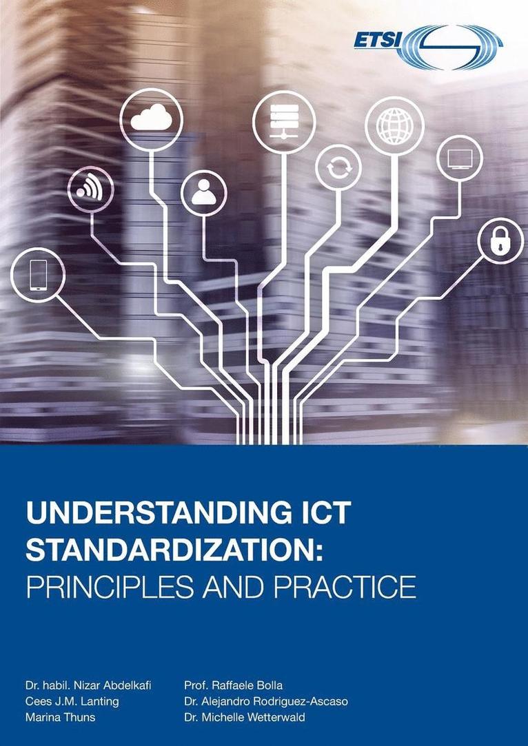 Understanding ICT Standardization 1